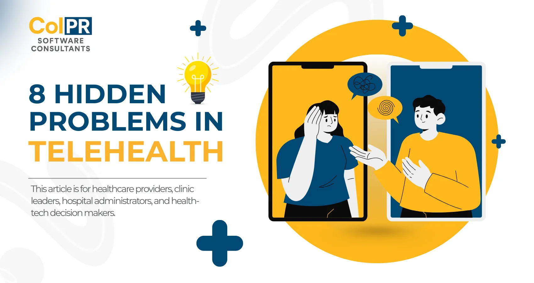 8 Hidden Problems in Telehealth